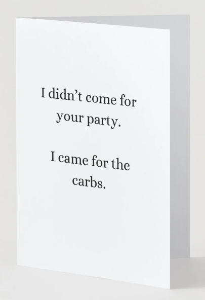 🎉 Mostly Here for the Cake Greeting Card