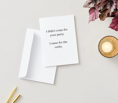 🎉 Mostly Here for the Cake Greeting Card